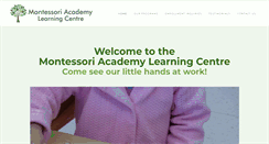 Desktop Screenshot of montessoriacademylearningcentre.com