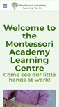 Mobile Screenshot of montessoriacademylearningcentre.com